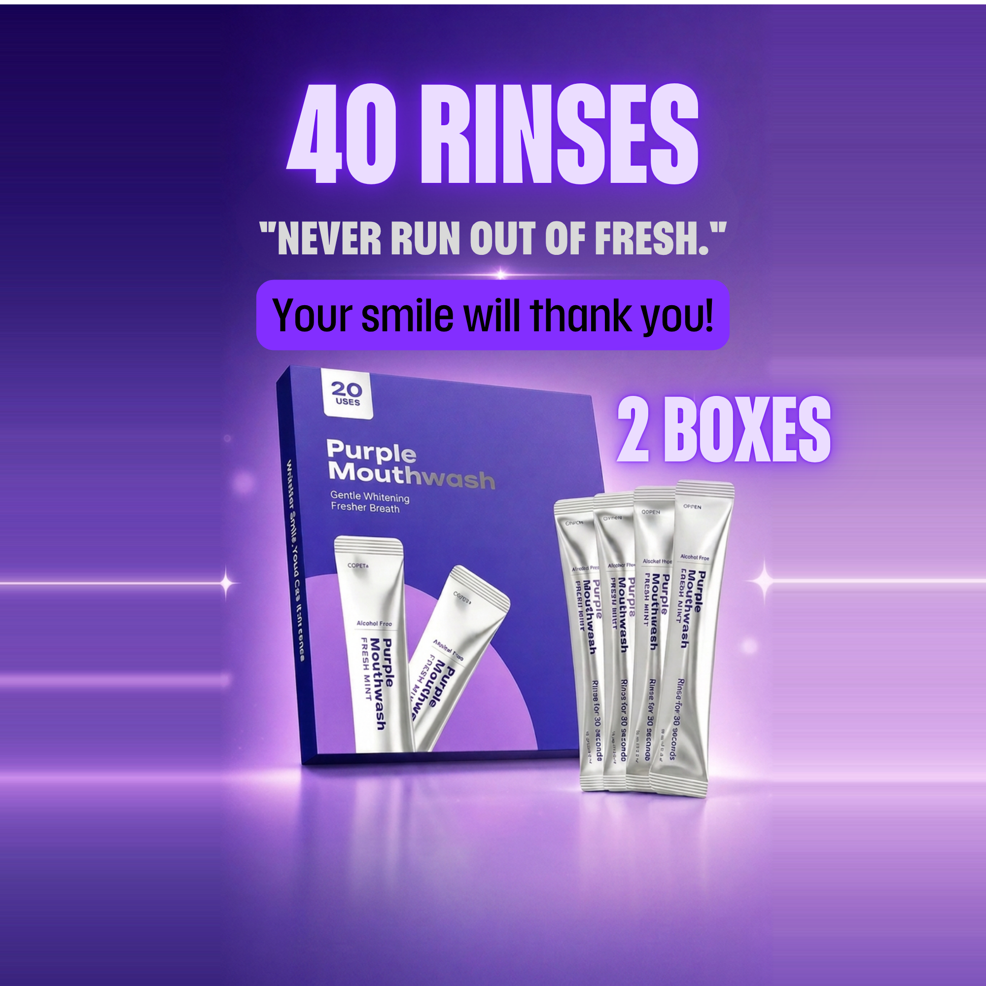 Purple Mouthwash, Rinse. Whiten. Refresh.
