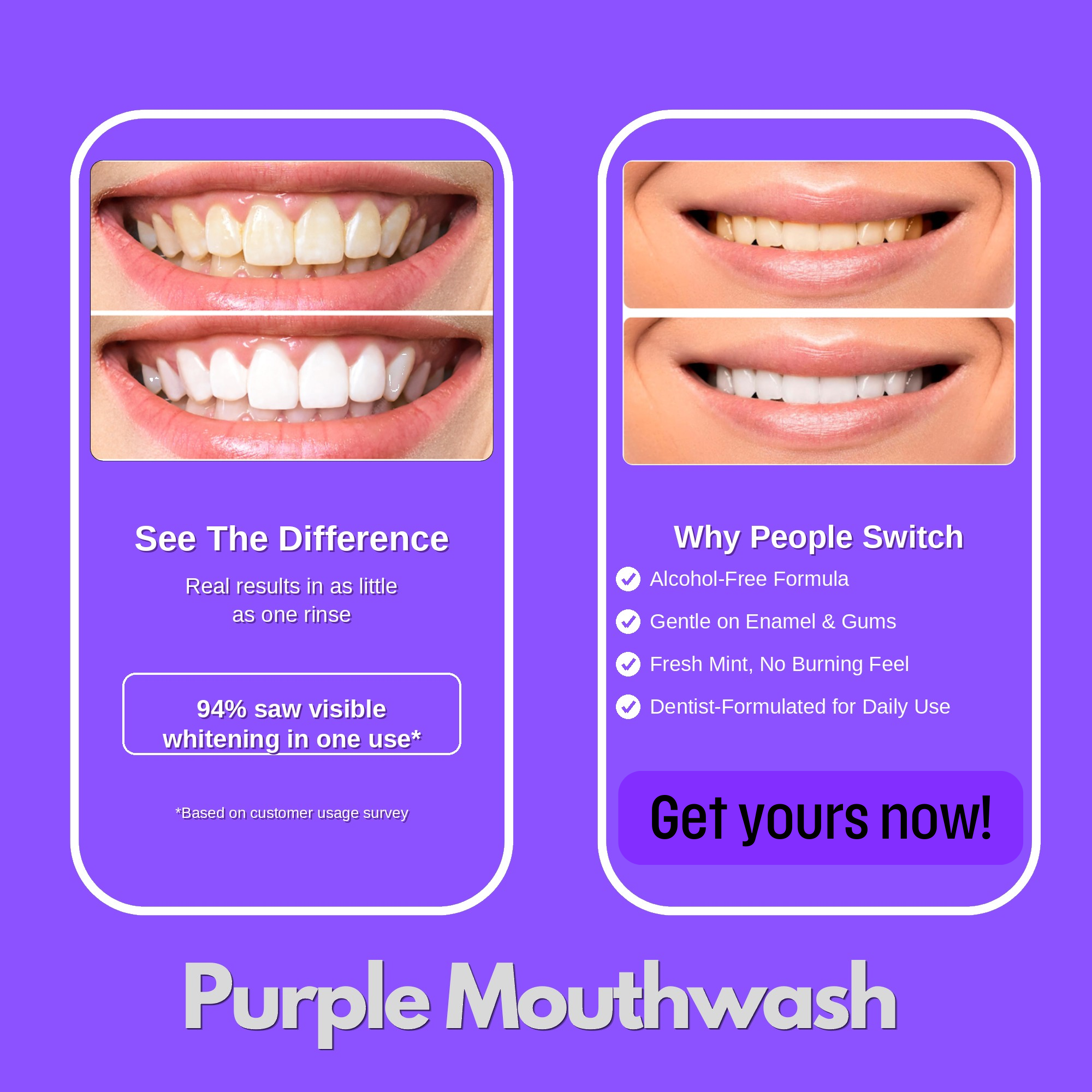 Purple Mouthwash, Rinse. Whiten. Refresh.